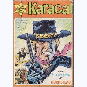 Karacal (Album) : n° 1, Recueil 1 (01, 02)