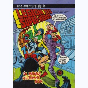 La Légion des Super-Héros : n° 2, La menace de l'homme noir