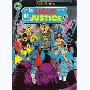 La Ligue de Justice (Album) : n° 4, Recueil 4 (07, 08)