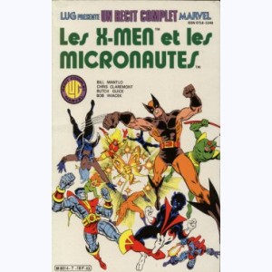 Un Récit Complet Marvel : n° 7, Les X-Men et les micronautes