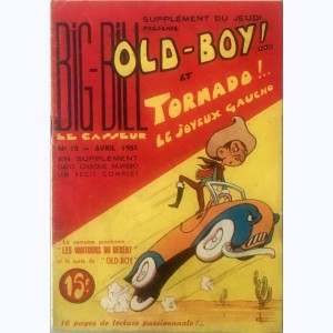 Old-Boy ! : n° 15, Tornado le jouyeux Gaucho