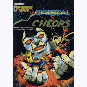 Power Man : n° 6, Le cristal de Chéops