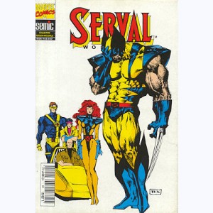 Serval - Wolverine : n° 29, Etat de grâce !