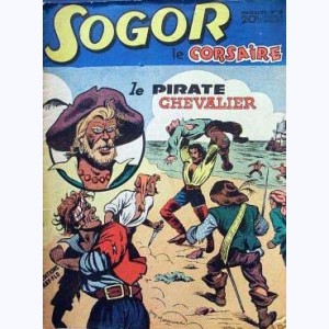 Sogor : n° 3, Le pirate chevalier