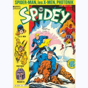 Spidey : n° 24, Les Mutants X-Men : Unus, l'intouchable !
