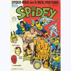 Spidey : n° 26, Les Mutants X-Men : La venue de Ka-Zar !