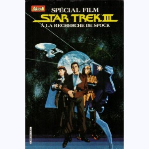 Star Trek (HS) : n° 1, FILM III A la recherche de Spock