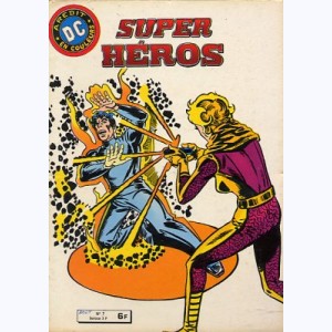 Super Héros : n° 7, L'homme traqué