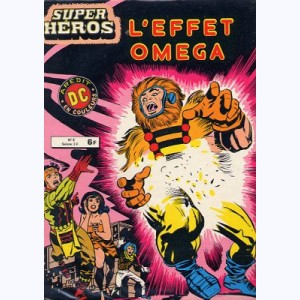Super Héros : n° 8, Les immortels - L'effet Omega !