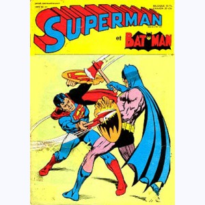 Superman (3ème Série) : n° 31, BatMan : Danger de mort pour les savants !