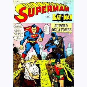 Superman (3ème Série) : n° 43, Au bord de la tombe