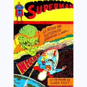 Superman (3ème Série) : n° 59, Un super héros condamné à mort !