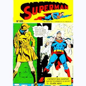 Superman (3ème Série) : n° 105, Comment appeler Superman