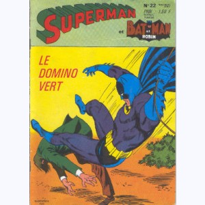 Superman et Bat-Man et Robin : n° 22, Batman et Robin : Le Domino Vert