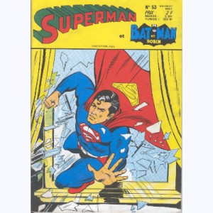 Superman et Bat-Man et Robin : n° 53, Le complot