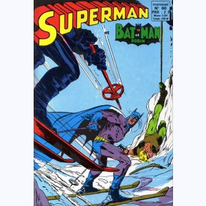 Superman et Bat-Man et Robin : n° 60