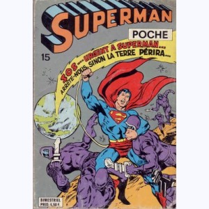 Superman (Poche) : n° 15, Les maîtres de la Terre