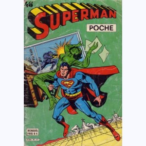 Superman (Poche) : n° 46, Le plus fantastique adversaire jamais ...