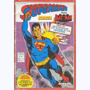 Superman (Poche) : n° 95, SP 95-96 : Avec Bat Man : La Terreur verte
