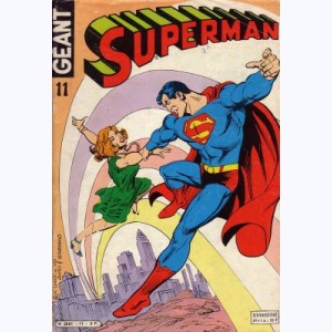 Superman Géant (2ème Série) : n° 11, L'homme à l'arc-en-ciel