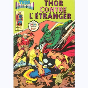 Thor, le Fils d'Odin : n° 9, Thor contre l'étranger