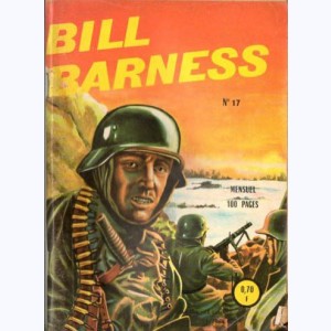 Bill Barness : n° 17, Les honneurs de la guerre