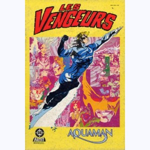 Les Vengeurs (4ème Série) : n° 9, Aquaman