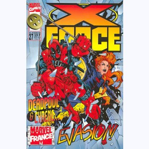 X-Force : n° 27, Evasion !