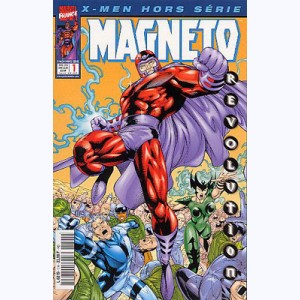 X-Men Hors-Série : n° 1, Magnéto : Fascination