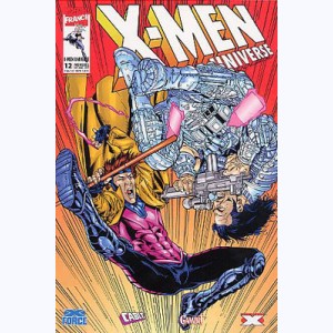 X-Men Universe : n° 12, A toi même soi fidèle