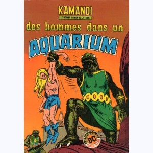 Kamandi (2ème Série) : n° 2, Des hommes dans un aquarium