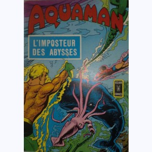 Aquaman (2ème Série) : n° 7, L'imposteur des abysses