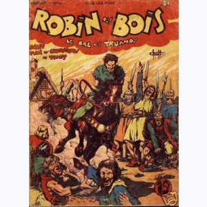 Robin des Bois (1ère Série) : n° 2, Le bal des truands