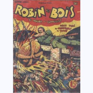 Robin des Bois (1ère Série) : n° 3, Le donjon des suppliciés