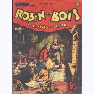 Robin des Bois (1ère Série) : n° 7, Le manoir de la crainte