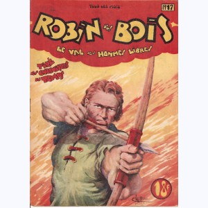 Robin des Bois (1ère Série) : n° 17, Le val des hommes libres