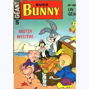 Bug's Bunny Géant : n° 5, Mister Mystère