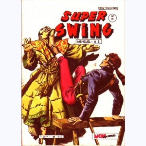 Super Swing : n° 25, Le signe du serpent