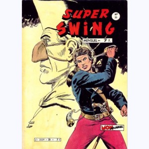 Super Swing : n° 39, L'insaisissable Nez-de-cuir