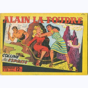 Collection Alain la Foudre : n° 13, La colline des esprits