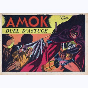 Collection Amok : n° 15, Duel d'astuce