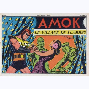 Collection Amok : n° 16, Le village en flammes