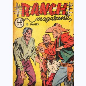 Ranch Magazine : n° 16, Les deux rivaux