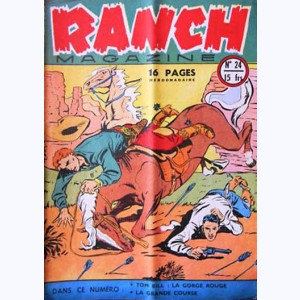 Ranch Magazine : n° 24, La gorge rouge