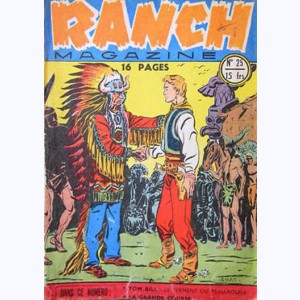 Ranch Magazine : n° 25, Le serment du peau-rouge