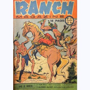 Ranch Magazine : n° 27, Peaux-rouges aux aguets