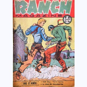 Ranch Magazine : n° 30, Triste destin