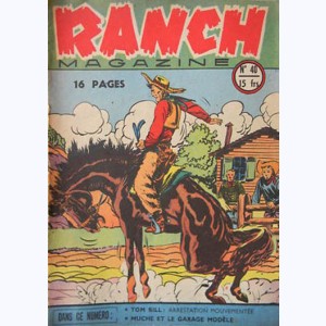 Ranch Magazine : n° 40, Arrestation mouvementée