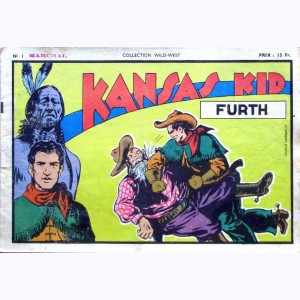 Collection Wild West : n° 1, Kansas Kid : Furth