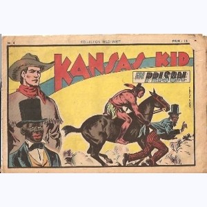 Collection Wild West : n° 4, Kansas Kid : En prison